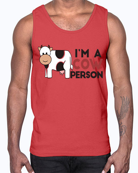im a cow person- cow- Cotton Tank