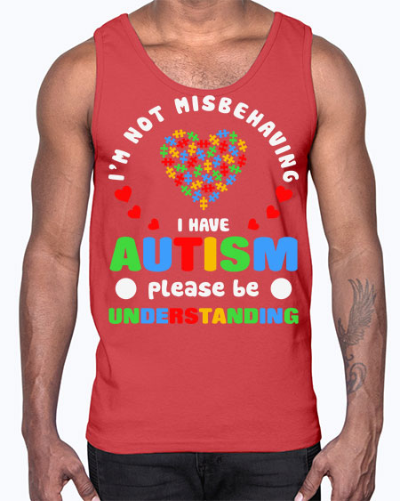 im not misbehaving i have 95#- autism- Cotton Tank