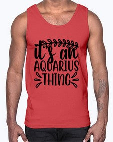its an aquarius thing 275#- aquarius- Cotton Tank