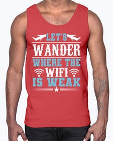lets wander where the wifi is weak  31#- airplane- Cotton Tank