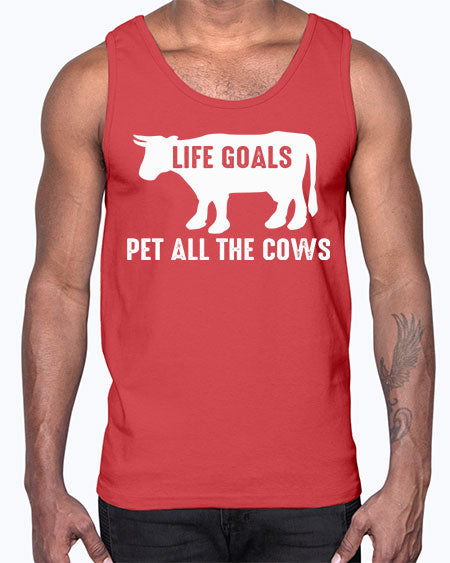 life goals pet all the cows- cow- Cotton Tank