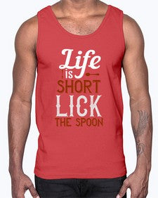 life is short lick the spoon 316#- cooking- Cotton Tank