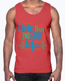 livin that second garde life 501#- second grade- Cotton Tank