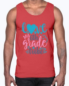 love my sixth grade tribe 523#- sixth grade- Cotton Tank