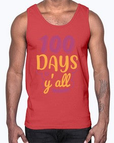 one hundred days yall 591#- one hundred days- Cotton Tank
