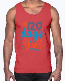 one twenty days yalll 604#- one hundred days- Cotton Tank