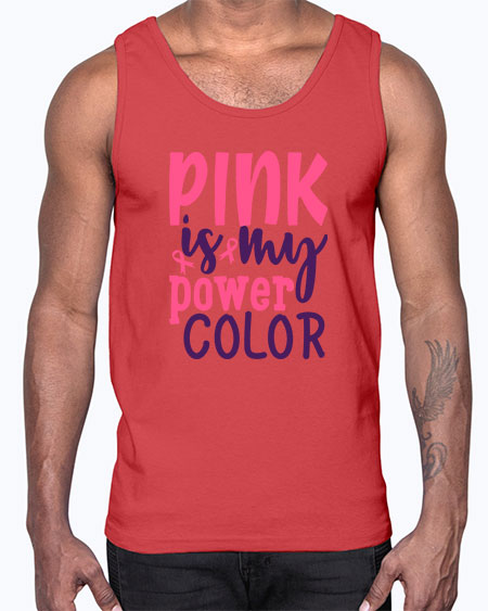 pink is my power color Style 5#- breast cancer- Cotton Tank