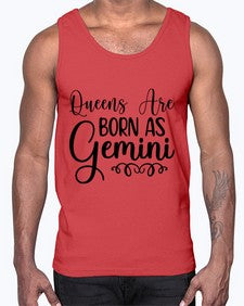 queens are born as gemini 393#- gemini- Cotton Tank
