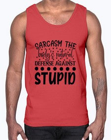 sarcasm the bodys natural defense against 84#- sarcastic- Cotton Tank