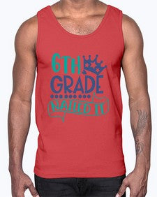 sixth grade nailed it 881#- sixth grade- Cotton Tank