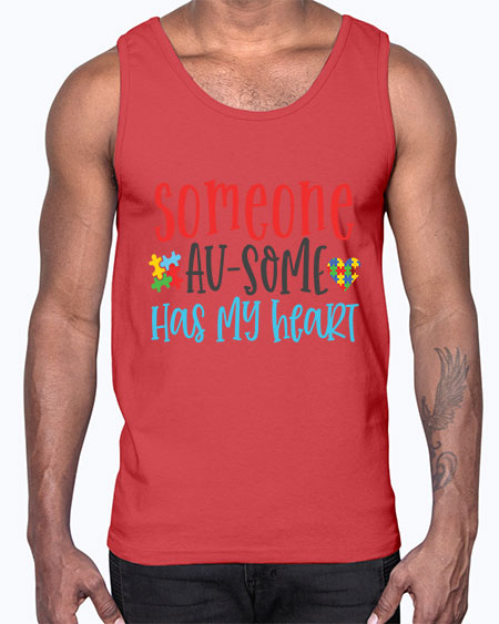 someone ausome has my heart Style 40#- autism- Cotton Tank