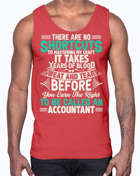 there are no shortcuts accountant 1537#- accountant- Cotton Tank