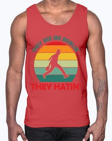 they see me bowlin they 916#- bowling- Cotton Tank