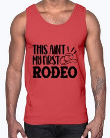 this aint my first rodeo 1162#- western- Cotton Tank