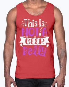 this is not a beer belly 1648#- beer- Cotton Tank
