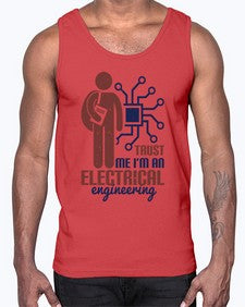 trust me Im an electrical engineering Style 454#- engineer- Cotton Tank