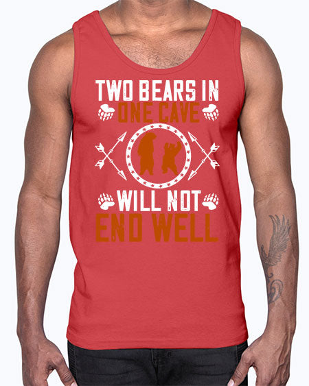 two bears in one cave will not end well 277#- bears - animals- Cotton Tank