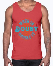 when doubt google it 38#- internet- Cotton Tank