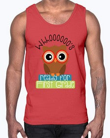 whooos ready for first grade 1002#- first grade- Cotton Tank