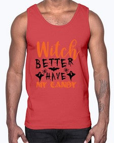 witch better have my candy 16#- witch- Cotton Tank