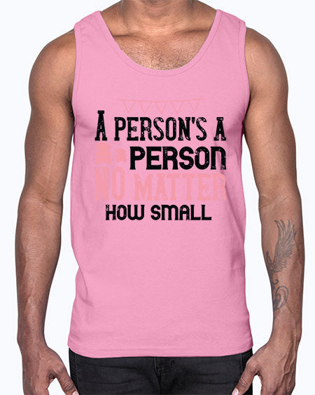 A persons a person no matter how small Style 14#- kids- Cotton Tank
