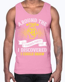 Around the time I turned forty I discovered I could draw Style 39#- Self awareness- Cotton Tank