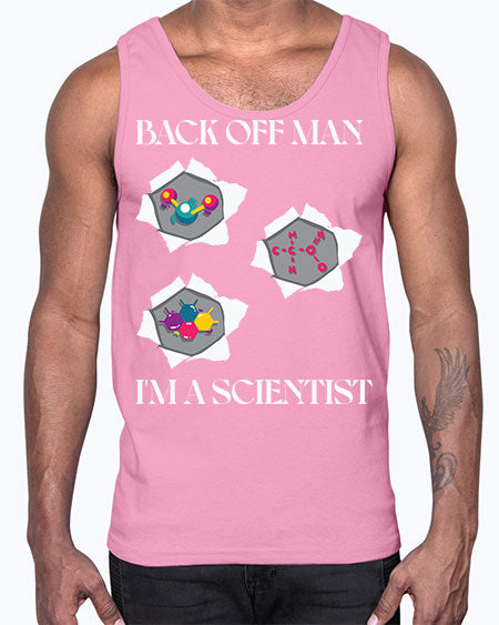 BackOffManImAScientistSkinite Scientist Skinite 289#- general science- Cotton Tank