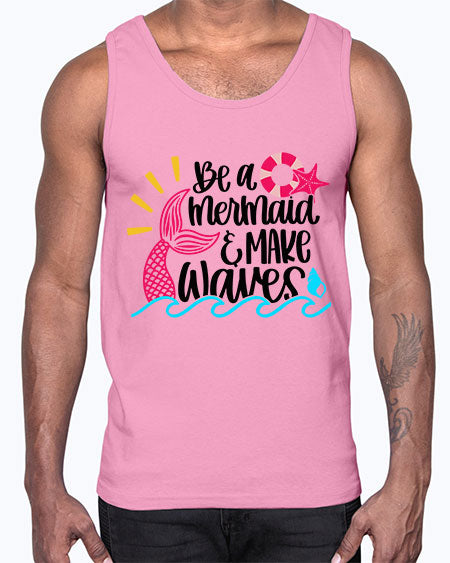 Be A Mermaid Make Waves Style 53#- summer- Cotton Tank