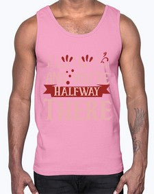 Believe You Can And You’re Halfway There Style 137#- motivation- Cotton Tank