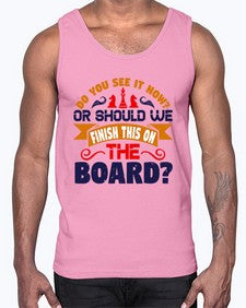 Do you see it now Or should we finish this on the board 73#- chess- Cotton Tank