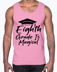 Eighth Grade Is Magical 52#- eighth grade- Cotton Tank