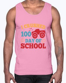I CRUSHED one hundred day of school 360#- one hundred days- Cotton Tank