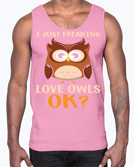 I Just Freaking Love Owls A TurtleRabbit 9#- owl- Cotton Tank