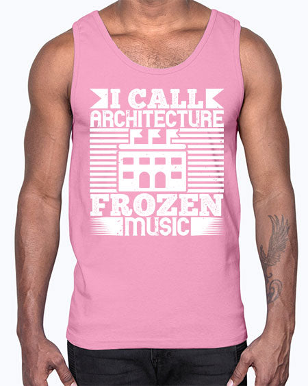 I call architecture frozen music Style 189#- architect- Cotton Tank