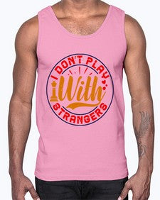 I dont play with strangers 106#- chess- Cotton Tank