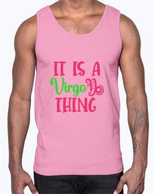 It is a virgo thing 260#- virgo- Cotton Tank