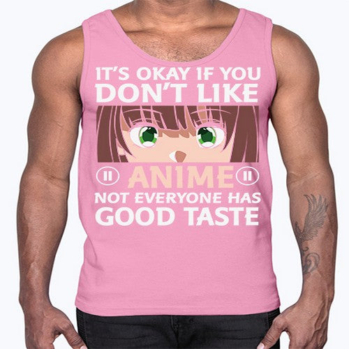 Its Ok If You Dont Like Anime 257#- anime- Cotton Tank