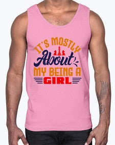 Its mostly about my being a girl 125#- chess- Cotton Tank
