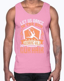 Let us dance in the sun wearing wild flowers in our hair 27#- dance2- Cotton Tank