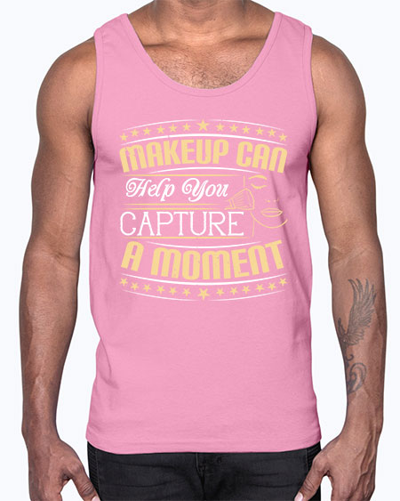 Makeup can help you capture a moment Style 195#-makeup Cotton Tank