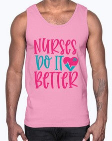 Nurses Do It Better Style 1241#- nurse- Cotton Tank