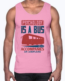 Psychology is a bus that accompanies an airplane 4#- bus- Cotton Tank