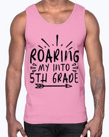 Roaring My Into fifth Grade 758#- fifth grade- Cotton Tank