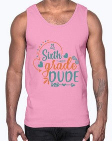 Sixth grade dude 877#- sixth grade- Cotton Tank