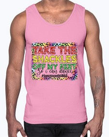 Take The Shackles Off My Feet Juneteenth 34#- black juneteenth- Cotton Tank