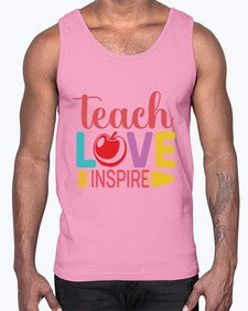 Teach Love Inspire 1444#- teacher- Cotton Tank