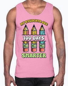 Teacher My Students Are one hundred 922#- one hundred days- Cotton Tank