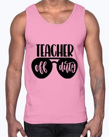 Teacher Off Duty Style 1461#- teacher- Cotton Tank