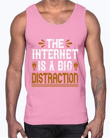 The internet is a big distraction 53#- internet- Cotton Tank