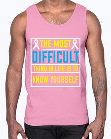 The most difficult thing in life is to know yourself Style 16#- Self awareness- Cotton Tank
